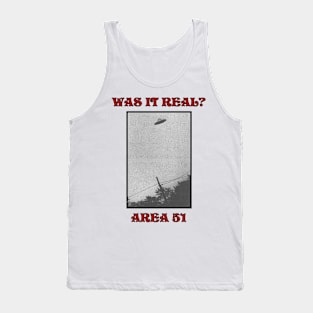 Area 51 "WAS IT REAL?" Tank Top